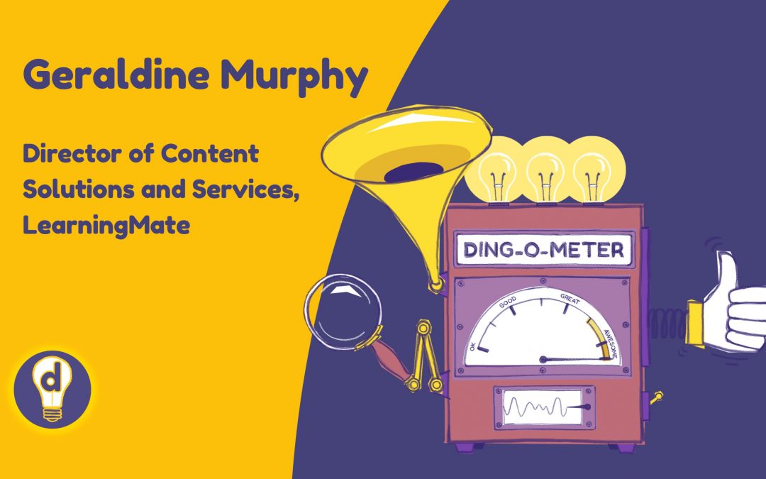 Geraldine Murphy, Learning Designer